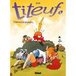 Titeuf - tome 02 - l'amour, c'est pô propre. . . (bd) Titeuf - tome 02 - l'amour, c'est pô propre. . . (bd)