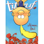 Titeuf - tome 1 : chimen lavi (bd)