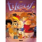 Titeuf - tome 11 - mes meilleurs copains (bd) Titeuf - tome 11 - mes meilleurs copains (bd)