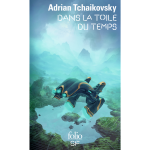 Dans la toile du temps (poche)
