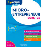 Top'actuel micro - entrepreneur 2025 - 2026 (broch)