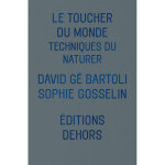 Le toucher du monde (broch)