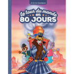 Le tour du monde en 80 jours - je lis les classiques (relié) Le tour du monde en 80 jours - je lis les classiques (relié)