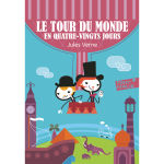 Le tour du monde en quatre - vingts jours (poche)