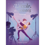 L'�cole des pointes - tome 3 : le tournage (broch�)