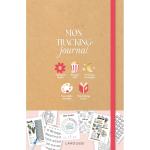 Mon tracking journal - mon carnet de motivation pour tenir mes objectifs au quotidien (reli)