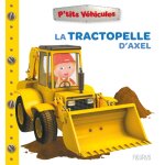 La tractopelle d'axel (jeunesse)