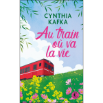 Au train o� va la vie (poche)