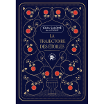 La trajectoire des toiles (coffret)