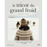Le tricot du grand froid (broché) Le tricot du grand froid (broché)