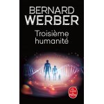 Troisime humanit (poche)