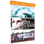 Une fois que tu sais