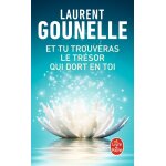 Et tu trouveras le trsor qui dort en toi (poche)