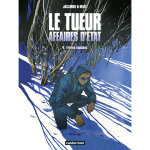 Le tueur - affaires d'état - frères humains (bd) Le tueur - affaires d'état - frères humains (bd)