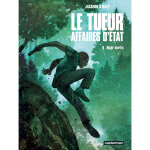 Le tueur - affaires d'tat - rigor mortis (bd)