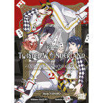 Twisted - wonderland - la maison heartslabyul tome 2 (manga)