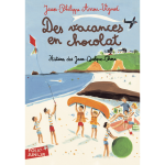 Des vacances en chocolat (poche)