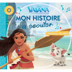 Vaiana - mon histoire � �couter - l'histoire du film - livre cd - disney princesses (livre lu)