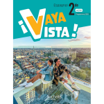 Vaya vista! 2de - livre lve - ed. 2025 (broch)