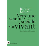 Vers une science sociale du vivant - questions et avant - propos de laure flandrin et francis sanseigne ...