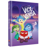 Vice - versa - disney cin�ma - l'histoire du film - disney pixar (broch�)