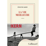 La vie meilleure (grand format) La vie meilleure (grand format)