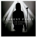 Vieillir ensemble (le live)