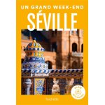 Sville guide un grand week - end (poche)