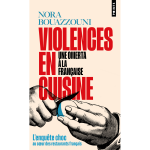 Violences en cuisine - une omerta � la fran�aise (poche)