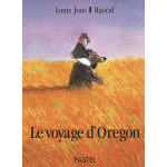 Le voyage d'oregon (jeunesse)