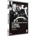 Le voyage de la peur Le voyage de la peur