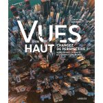 Vues d'en haut (relié) Vues d'en haut (relié)