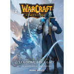 Warcraft - la trilogie du puits de soleil tome 02 - nouvelle �dition (manga)