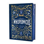 Whisperwicks - tome 01 le labyrinthe sans fin ed relie collector (reli)