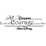 Sticker all our dreams can come true - walt disney design Sticker all our dreams can come true - walt disney design