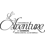 Sticker si vous pensez que l'aventure est dangeureuse Sticker si vous pensez que l'aventure est dangeureuse