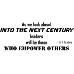 Sticker bill gates - as we look ahead into the next century
