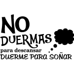 Sticker citation chambre no duermas para descansar