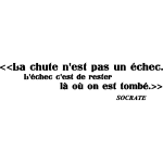 Sticker citation la chute n'est pas un echec (socrate)