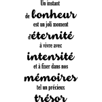 Sticker citation un instant de bonheur