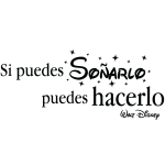 Sticker citation si puedes soñarlo - walt disney Sticker citation si puedes soñarlo - walt disney