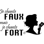 Sticker citation salle de bain je chante faux mais je chante fort