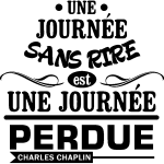 Sticker citation une journée sans rire . . . charlie chaplin Sticker citation une journée sans rire . . . charlie chaplin