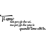 Sticker citation ti amo per cio che sono con te Sticker citation ti amo per cio che sono con te