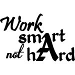 Sticker citation work smart not hard