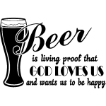 Sticker cuisine beer is living proof that god loves us ii