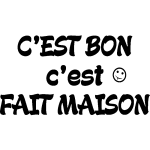 Sticker cuisine c'est bon c'est fait maison