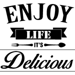 Sticker cuisine enjoy life it's delicious