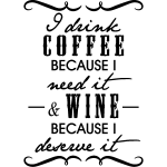 Sticker i drink coffee & wine Sticker i drink coffee & wine