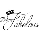 Sticker i'm fabolous Sticker i'm fabolous